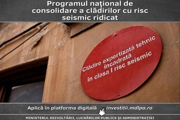 A început Programul naţional de consolidare a clădirilor cu risc seismic ridicat, dezvoltat de către Ministerul Dezvoltării, Lucrărilor Publice și Administrației
